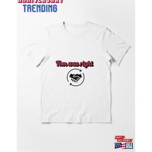 Tom Was Right Aliens Exist Classic Tshirt Essential Unisex